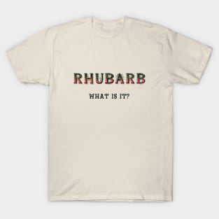 What is Rhubarb T-Shirt
